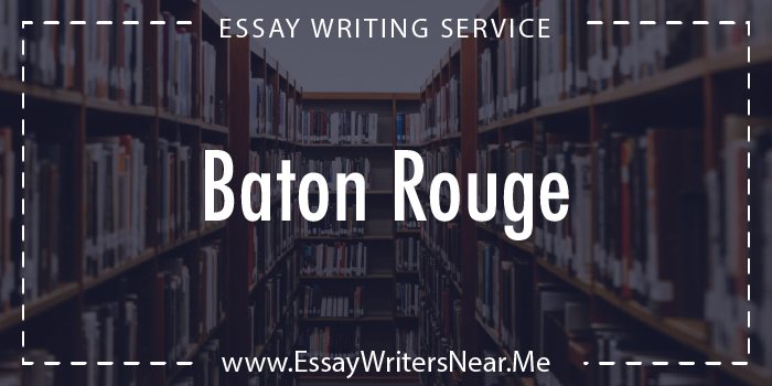 essay writing service near baton rouge louisiana