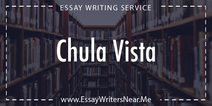 essay writing service near chula vista california