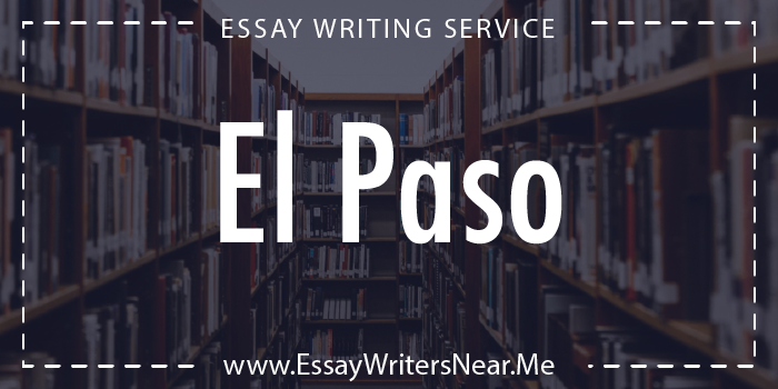 essay writing service near el paso texas