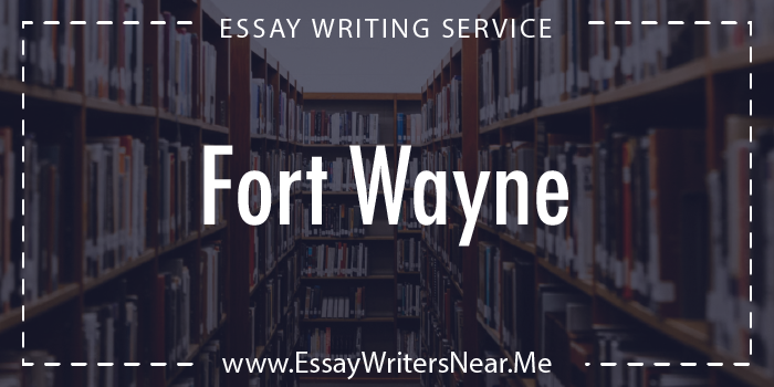 essay writing service near fort wayne indiana