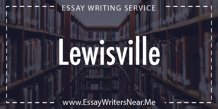 essay writing service near lewisville texas