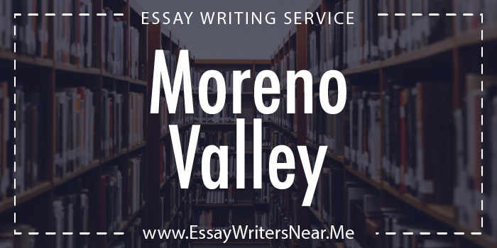 essay writing service near moreno valley california