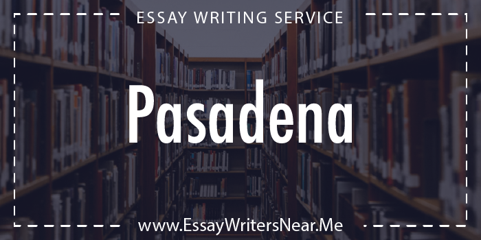 essay writing service near pasadena california