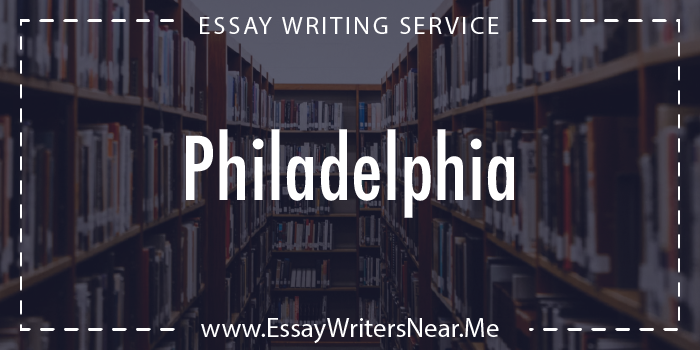 essay writing service near philadelphia pennsylvania