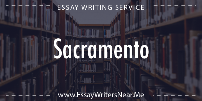 essay writing service near sacramento california