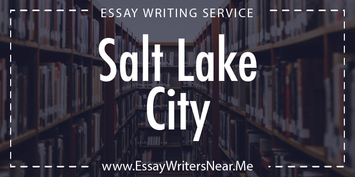 essay writing service near salt lake city utah