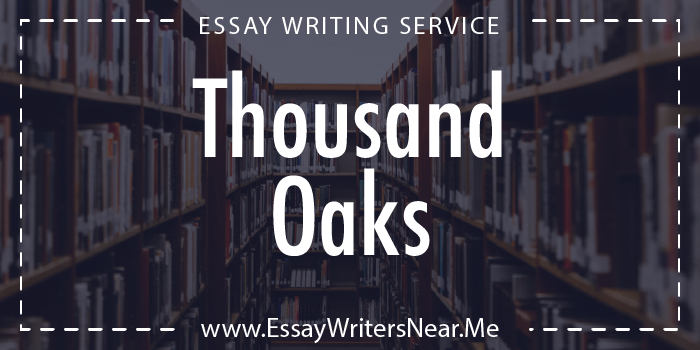 essay writing service near thousand-oaks california