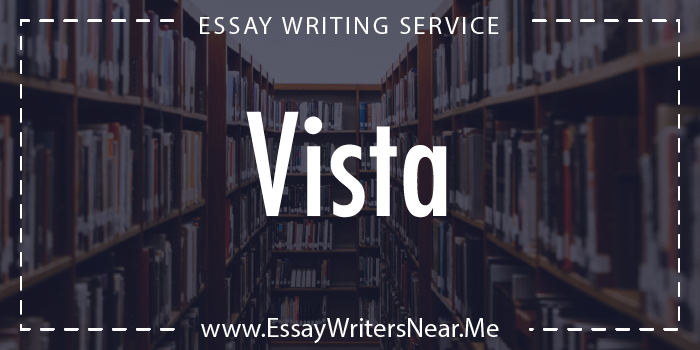 essay writing service near vista california