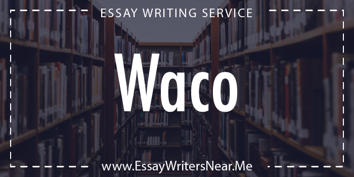 essay writing service near waco texas